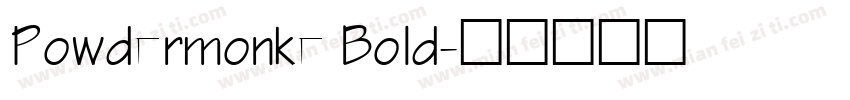 Powdermonke Bold字体转换